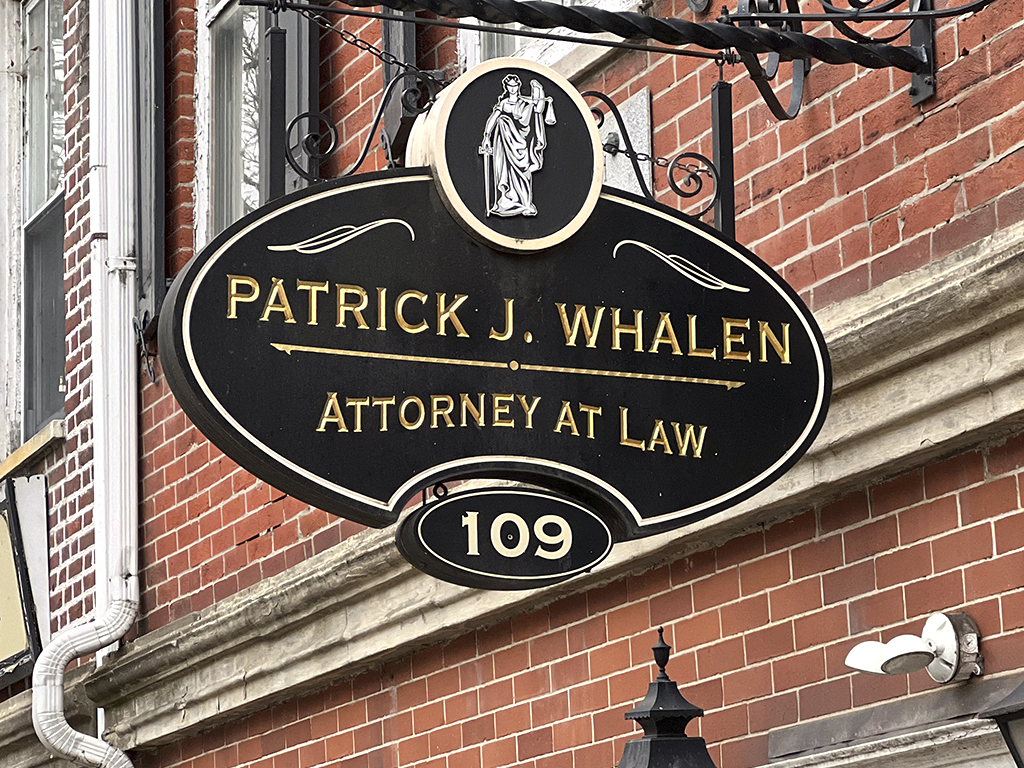 Sign: Patrick J Whalen, Attorney at Law