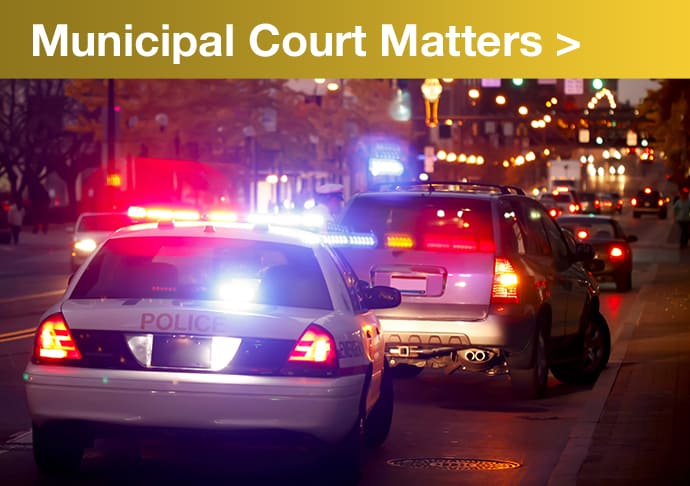 Municipal Court Matters